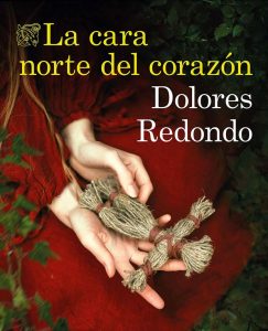 Lee más sobre el artículo Opinión de La cara norte del corazón, Dolores Redondo