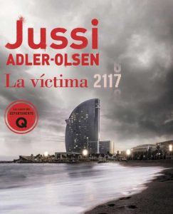 Lee más sobre el artículo Opinión de La víctima 2117, Jussi Adler-Olsen