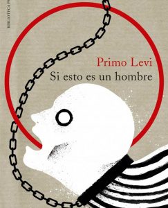 Lee más sobre el artículo Opinión de Si esto es un hombre, Primo Levi