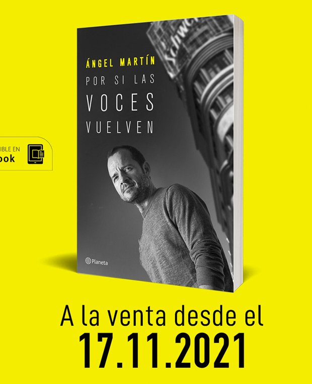 Lee más sobre el artículo Llega el nuevo libro de Ángel Martín ‘Por si las voces vuelven’