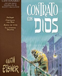 Lee más sobre el artículo Opinión de Contrato con Dios, Will Eisner