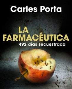 Lee más sobre el artículo Opinión de La farmacéutica: 492 días secuestrada, Carles Porta