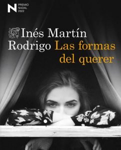 Lee más sobre el artículo Llega a las librerías ‘Las formas del querer’, la ganadora del Premio Nadal