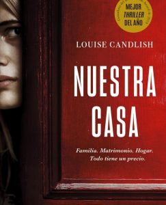 Lee más sobre el artículo Opinión de Nuestra casa, Louise Candlish