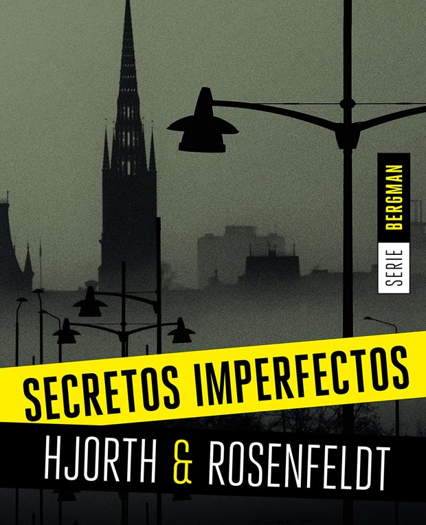 Lee más sobre el artículo Opinión de Secretos Imperfectos, Hjorth y Rosenfeldt