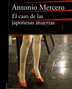Lee más sobre el artículo Opinión de El caso de las japonesas muertas, Antonio Mercero