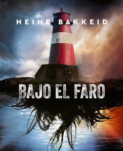 Lee más sobre el artículo Opinión de Bajo el faro, Heine Bakkeid