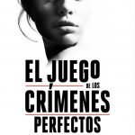Opinión de El juego de los crímenes perfectos, Reyes Calderón