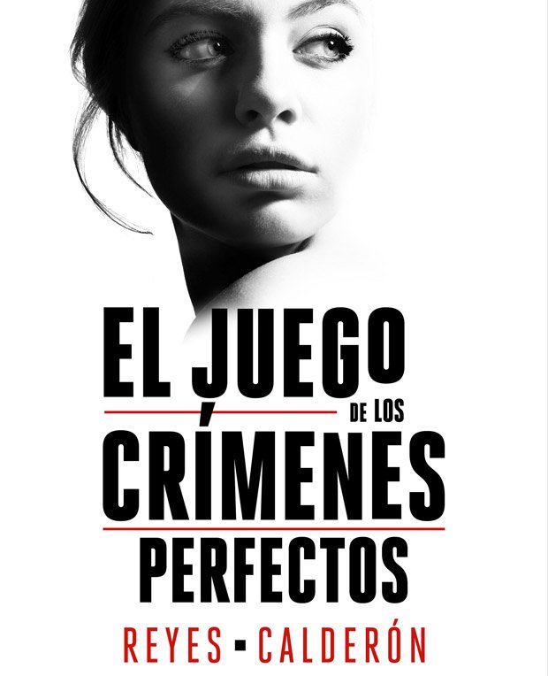 Lee más sobre el artículo Opinión de El juego de los crímenes perfectos, Reyes Calderón
