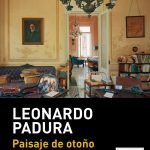 Opinión de Paisaje de otoño, Leonardo Padura