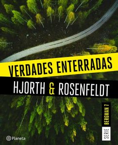 Lee más sobre el artículo Opinión de Verdades enterradas, Hjorth y Rosenfeldt