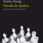 Opinión de Novela de ajedrez, Stefan Zweig