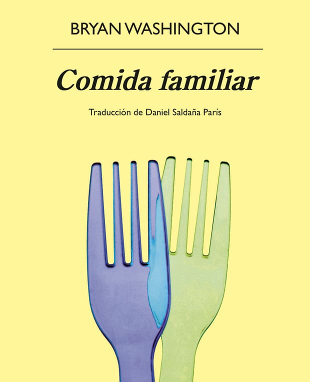 Comida familiar, Bryan Washington